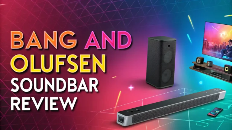 Bang and Olufsen Soundbar Review 2026: Is It Worth Your Money?