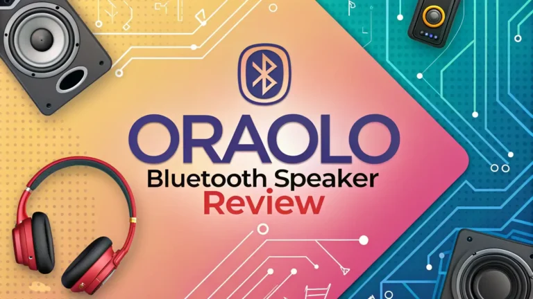 Oraolo Bluetooth Speaker Review 2026: Is It Worth Your Money?